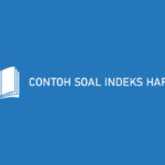 Contoh Soal Indeks Harga